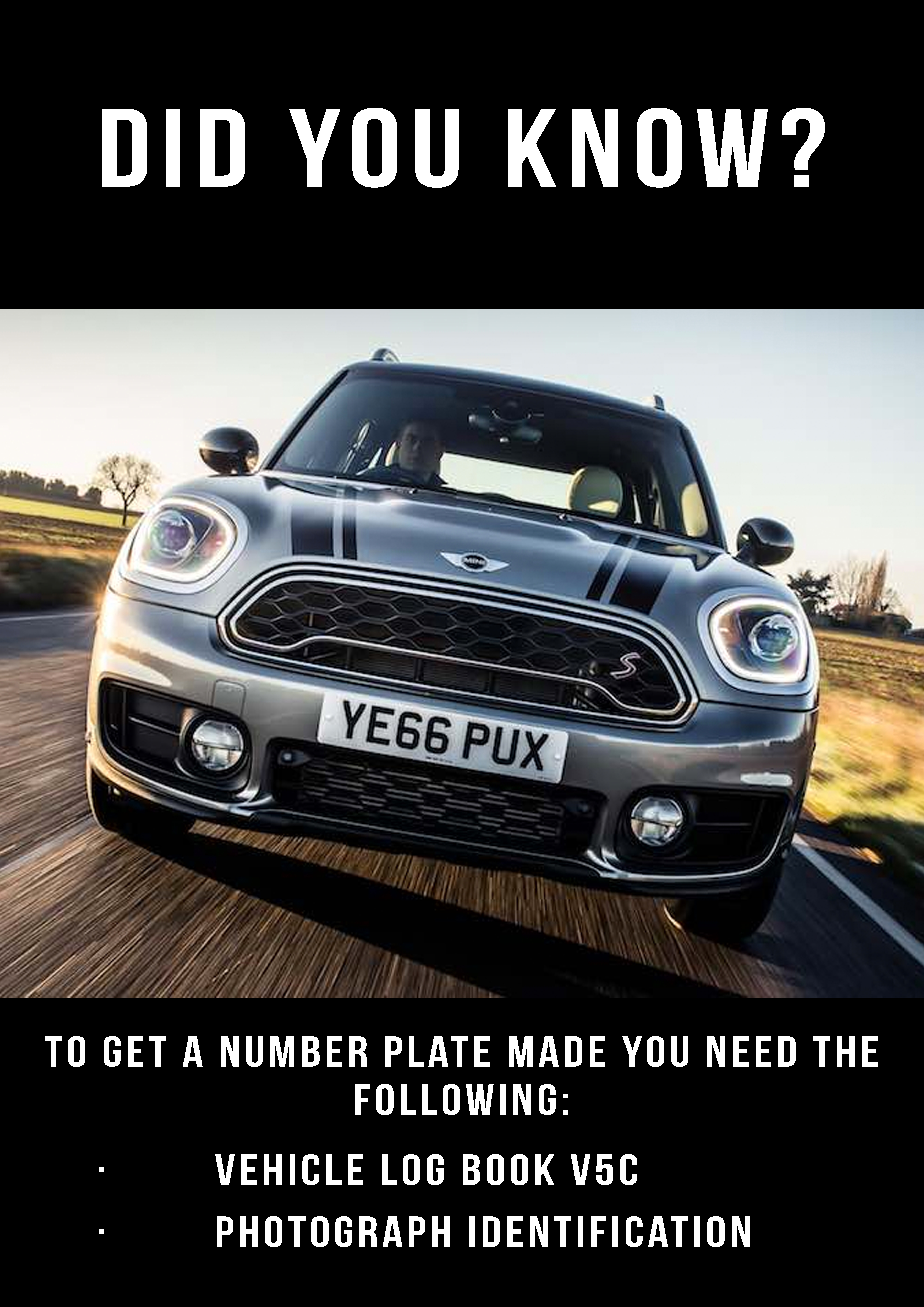 What you need to get a Number Plate Made!
